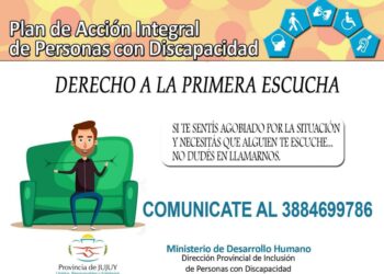 PLAN DE ACCIÓN INTEGRAL DE PERSONAS CON DISCAPACIDAD «DERECHO A LA PRIMERA ESCUCHA»