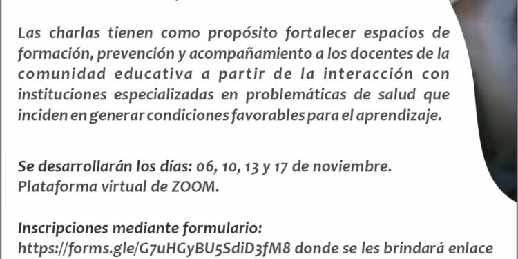 CICLOS DE CHARLAS PARA DOCENTES: “MIRANDO MÁS ALLÁ DE LO VISIBLE”