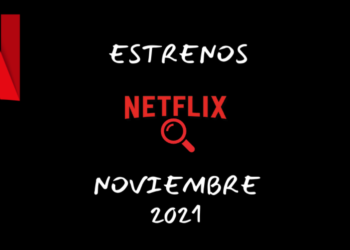 Netflix: te mostramos las increibles películas que sumará en noviembre