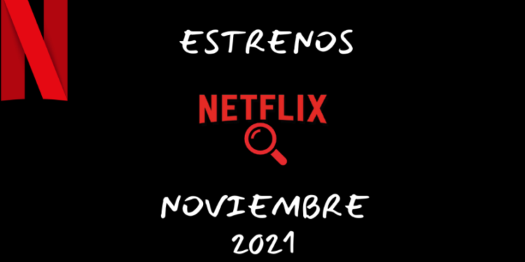 Netflix: te mostramos las increibles películas que sumará en noviembre