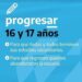 San Antonio con inscripciones abiertas para  nuevos ingresos al «Progresar» para 16 y 17 años.