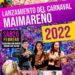 Se viene el lanzamiento del Carnaval Maimareño 2022