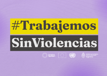 Trabajemos Sin Violencias: un llamado por la igualdad de género