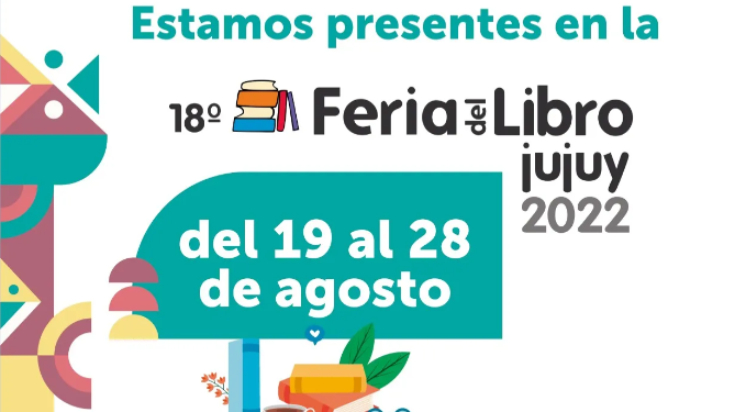Gran despliegue de la Feria del Libro Jujuy 2022