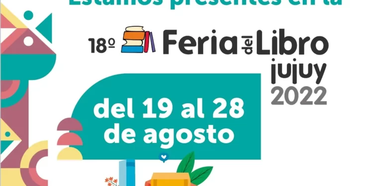 Plena participación del Ministerio de Educación en la 18° Feria del Libro Jujuy 2022