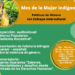 Mes de la Mujer Indígena