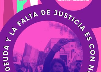 La deuda y la falta de justicia siguen siendo con nosotras