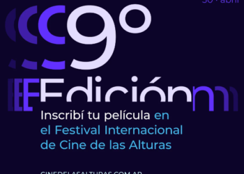 El Festival Internacional de Cine de las Alturas abre la convocatoria para su 9na edición