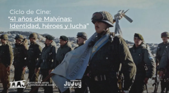 Ciclo de cine «41 años de Malvinas: Identidad, héroes y lucha»