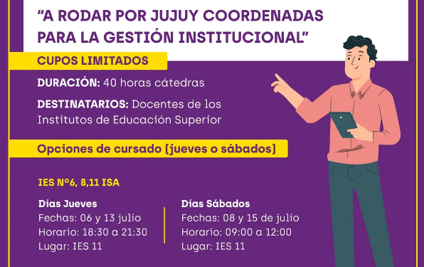 Invitan a docentes de nivel Superior a inscribirse a la capacitación «A Rodar por Jujuy Coordenadas para la gestión institucional»
