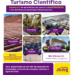 Con gran expectativa se lanza el «Turismo Científico»