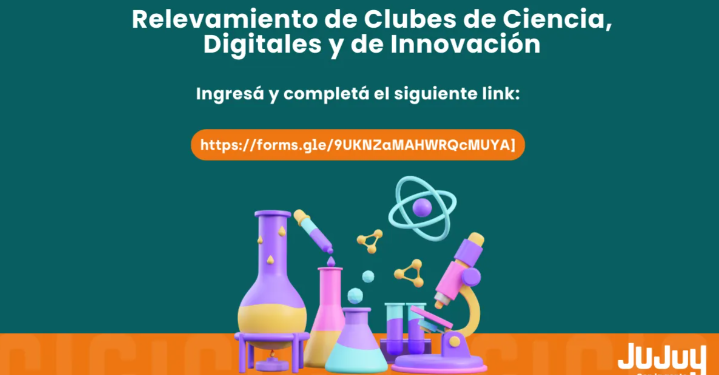 Relevamiento de Clubes de Ciencia, Digitales y de Innovación