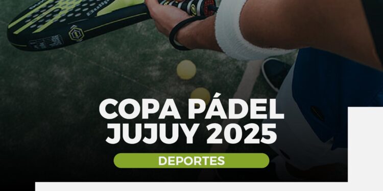 Últimas horas para inscribirse en la Copa Pádel Jujuy