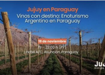 Jujuy exporta su sabor, una noche de vinos y enoturismo para conquistar Paraguay