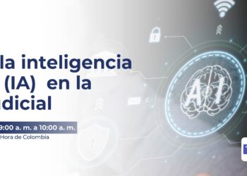 Invitan a participar en la videoconferencia Usos de la Inteligencia Artificial (IA) en la Rama Judicial