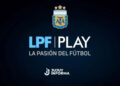 La AFA presentó LPF Play y se podrán ver partidos gratis en la plataforma
